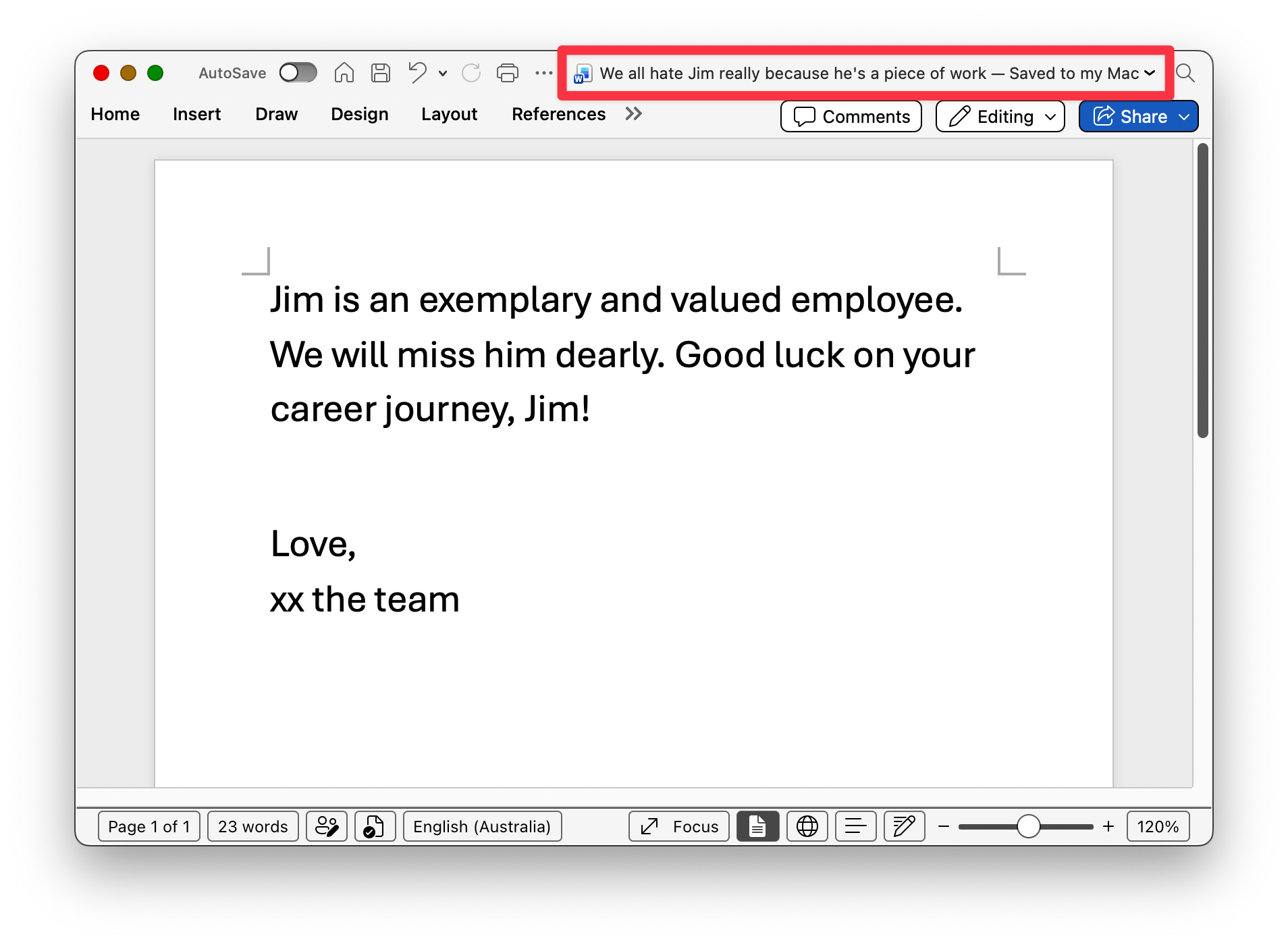 Screenshot of a Word doc. The text wishes Jim well, but the document's title on disk is 'We all hate Jim really because he's a piece of work'.