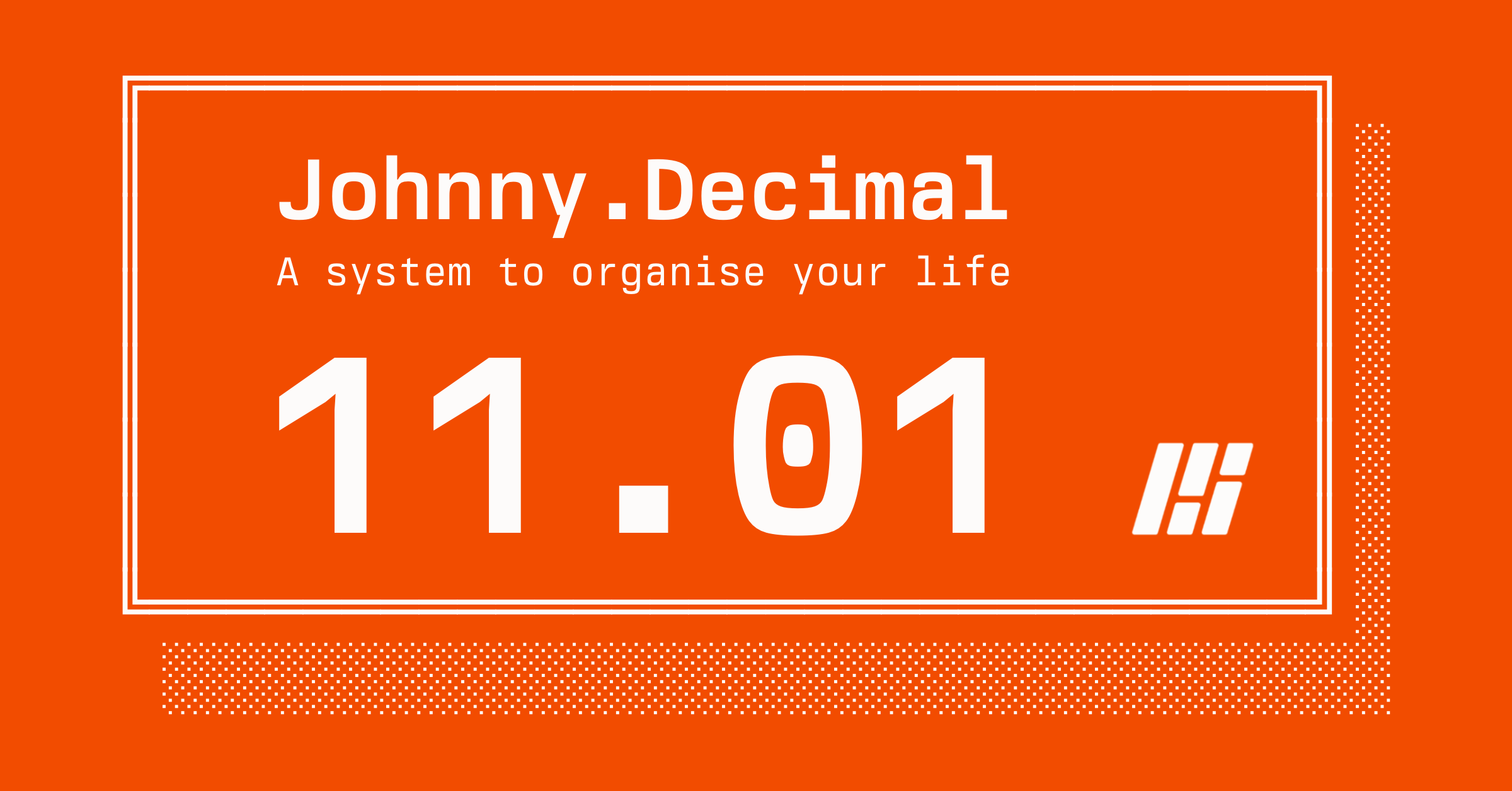 Johnny.Decimal – A system to organise your life