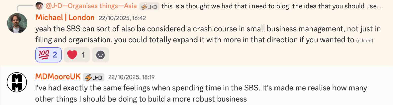 Testimonial from Michael on Discord, reads 'the SBS can sort of also be considered a crash course in small business management, not just in filing and organisation'. MDMooreUK then follows up with 'I've had exactly the same feelings when spending time in the SBS. It's made me realise how many other things I should be doing to build a more robust business'.